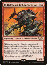 Ib Halfheart, Estrategista Goblin / Ib Halfheart, Goblin Tactician - Magic: The Gathering - MoxLand
